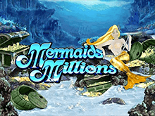 Mermaids Millions: онлайн-игра с русалкой от разработчика Microgaming
